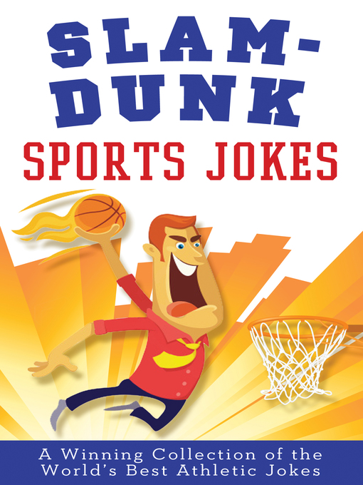 Title details for Slam-Dunk Sports Jokes by Paul M Miller - Available